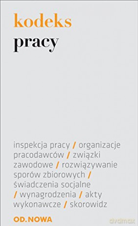 Kodeks Pracy - Lech Krzyżanowski [KSIĄŻKA]