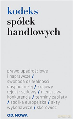 Kodeks Spółek Handlowych [KSIĄŻKA]