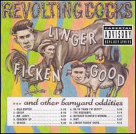 Revolting Cocks: Linger Ficken Good [CD]