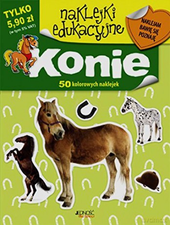 Konie Naklejki Edukacyjne [KSIĄŻKA]