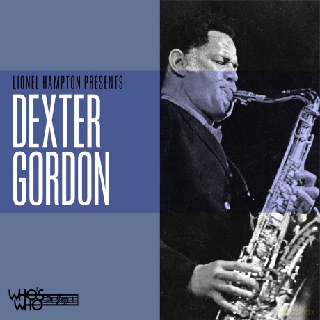 Gordon,Dexter: Lionel Hampton Presents Dexter Gordon [CD]