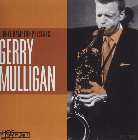 Mulligan,Gerry: Lionel Hampton Presents Gerry Mulligan [CD]