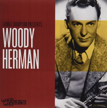 Herman,Woody: Lionel Hampton Presents: Woody Herman [CD]
