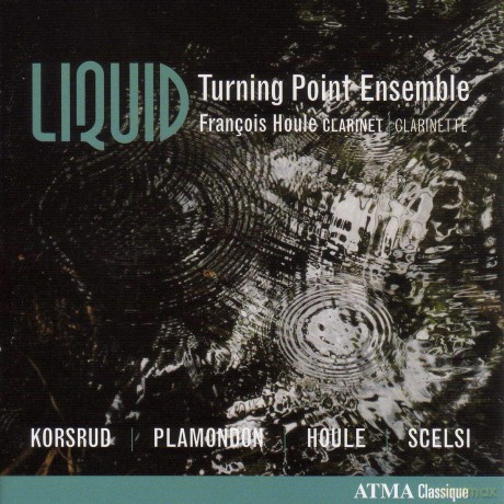 F.Houle/Turning Point Ensemble: Liquid [CD]