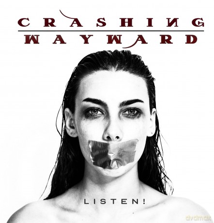 Crashing Wayward: Listen [CD]