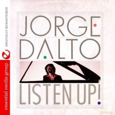 Dalto,Jorge: Listen Up [CD]