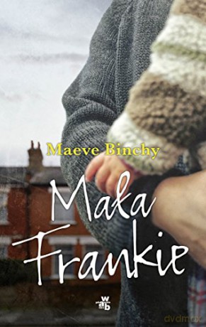 Mała Frankie - Maeve Binchy [KSIĄŻKA]