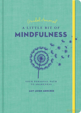 Little Bit of Mindfulness Guided Journal [KSIĄŻKA]