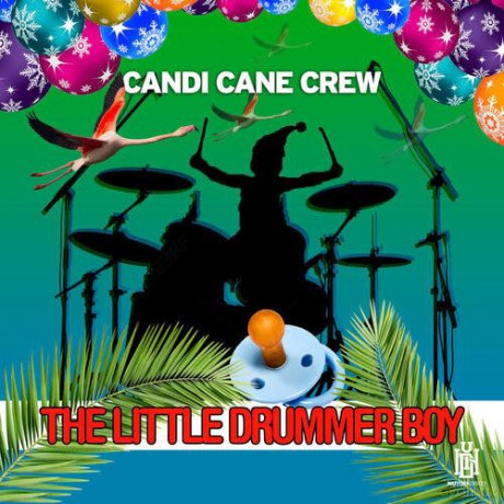 Candi Cane Crew: Little Drummer Boy [CD]