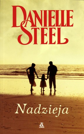 Nadzieja - Danielle Steel [KSIĄŻKA]