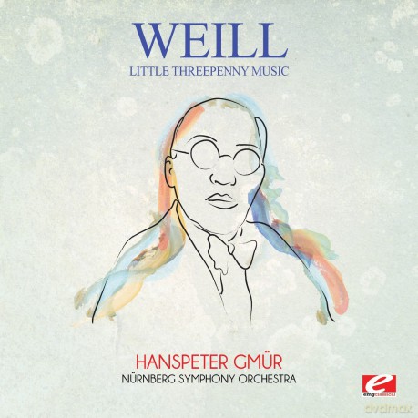 Weill: Little Threepenny Music [CD]