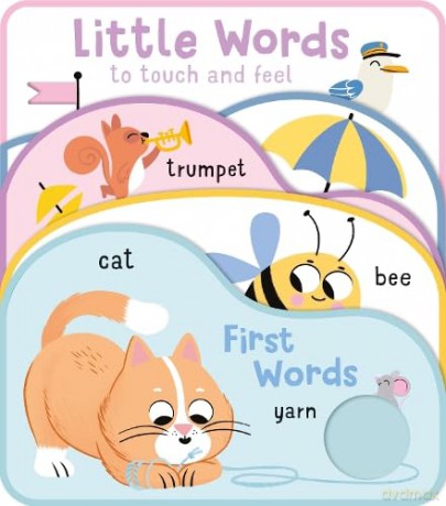 Little Words To Touch and Feel First Words [KSIĄŻKA]