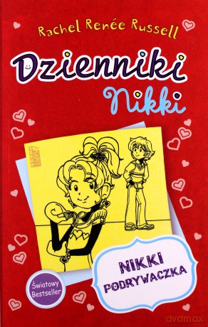 Nikki Podrywaczka Dzienniki Nikki - Rachel Renee Russell [KSIĄŻKA]