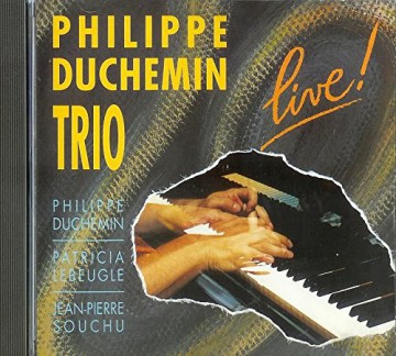 Philippe Duchemin Trio: Live [CD]