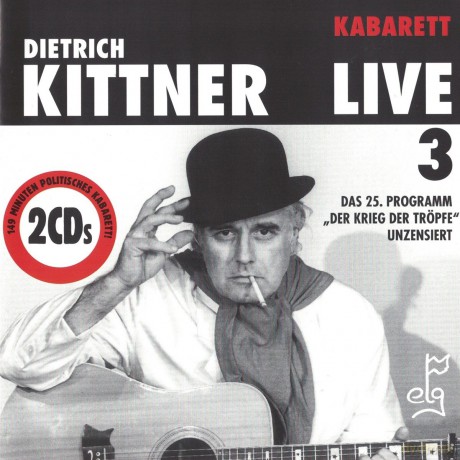 Kittner,Dietrich: Live 3 [2CD]