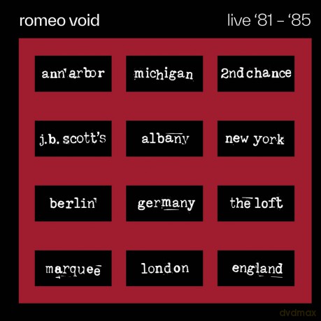 Romeo Void: Live '81-'85 [CD]