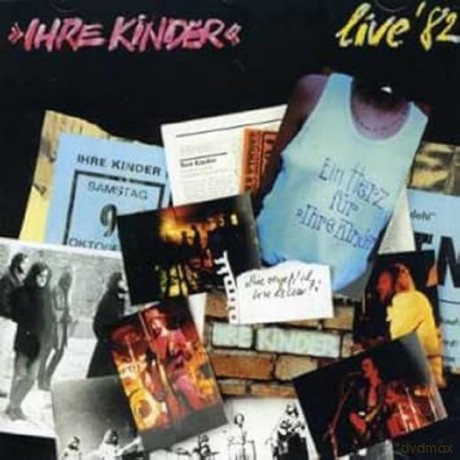Ihre Kinder: Live 82 [CD]