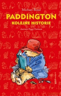 Paddington Kolejne Historie - Bond Michael [KSIĄŻKA]