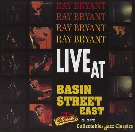Ray Bryant: Live At Basin Street East [CD]