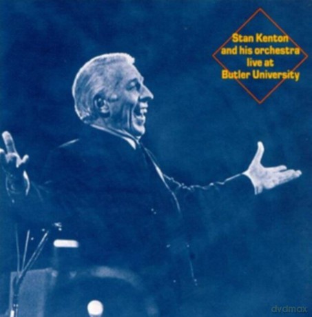 Stan Kenton: Live At Butler University [CD]