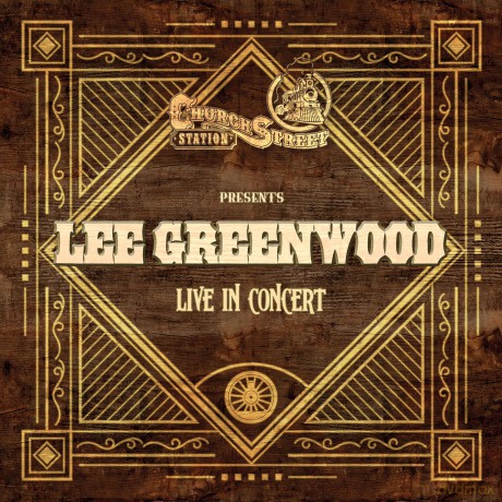Greenwood,Lee: Live At Church Street Station [CD]
