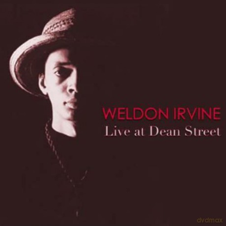 Irvine,Weldon: Live At Dean Street [CD]