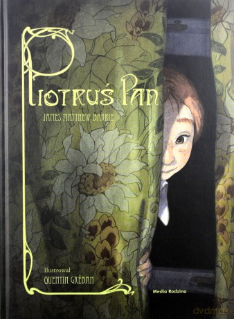 Piotruś Pan - James Matthiew Barrie [KSIĄŻKA]