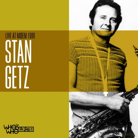 Getz,Stan: Live At Midem 1980 [CD]