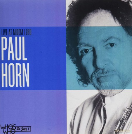 Horn,Paul: Live At Midem 1980 - Riviera Concert [CD]