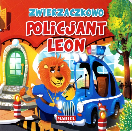 Policjant Leon W Zwierzaczkowie - Wiesław Drabik, Aleksander Jasiński [KSIĄŻKA]