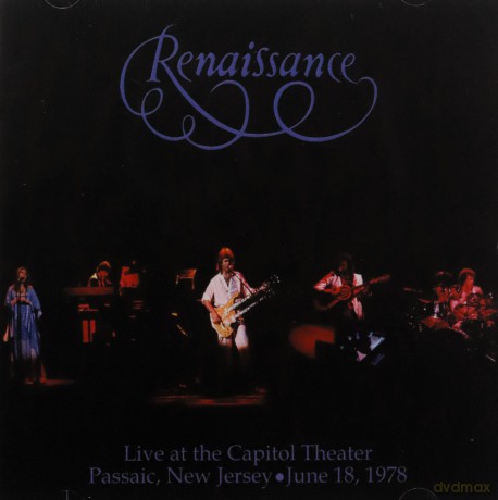 Renaissance: Live At The Capitol Theater - June 18 1978 [2CD]