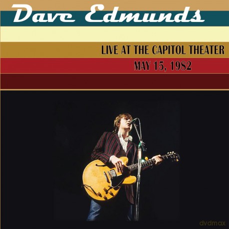 Edmunds,Dave: Live At The Capitol Theater - May 15 1982 [CD]