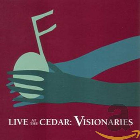 Live At The Cedar: Visionaries-Various [CD]