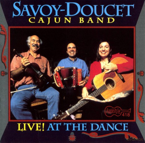 Savoy Doucet Cajun Band: Live At The Dance [CD]