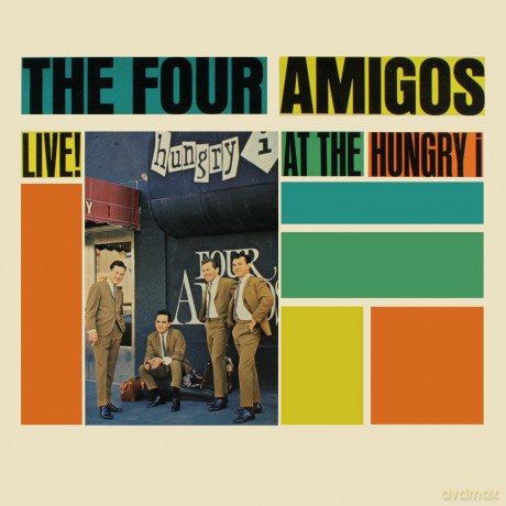 Four Amigos: Live At The Hungry [CD]