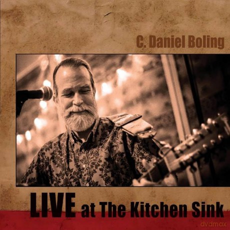 Boling,C. Daniel: Live At The Kitchen Sink [CD]