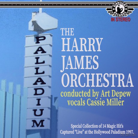 James,Harry Orchestra: Live At The Palladium 1997: Featuring Cassie [CD]