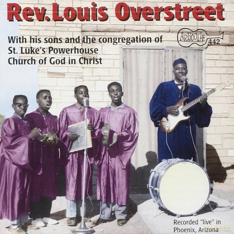 Overstreet,Louis Rev: Live At The Powerhouse Church Of God [CD]
