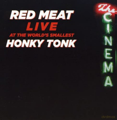 Red Meat: Live At The World's Smallest Honky Tonk [CD]