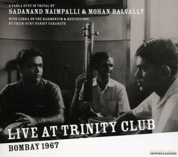 Naimpalli,Sadanand: Live At Trinity Club Bombay 1967 [CD]