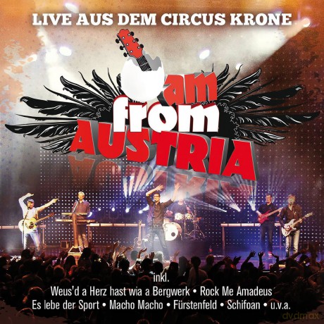 I Am From Austria: Live Aus Dem Circus Krone [2CD]