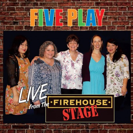 Five Play: Live From The Firehouse Stage [CD]