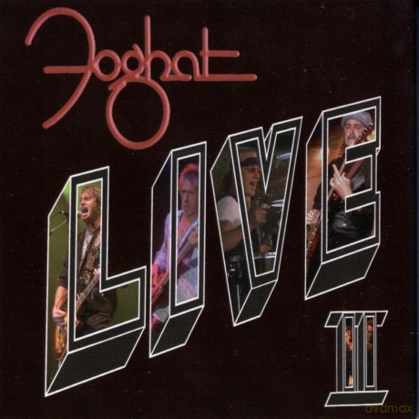 Foghat: Live II [CD]