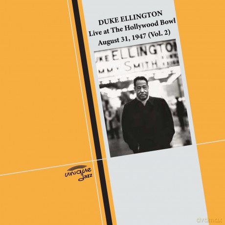 Ellington,Duke: Live In 1947 At Hollywood Bowl! (Vol. 2) [CD]