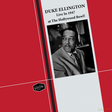 Ellington,Duke: Live In 1947 At The Hollywood Bowl! [CD]