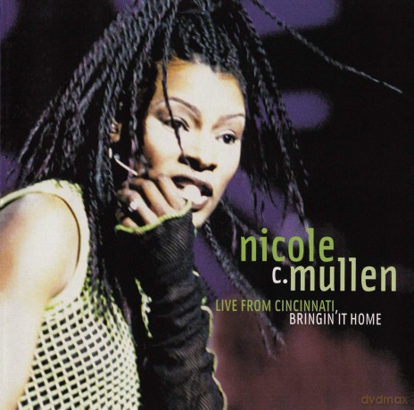 Mullen,Nicole C: Live In Cincinnati: Bringing It Home [CD]