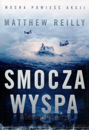 Smocza Wyspa - Matthew Reilly [KSIĄŻKA]