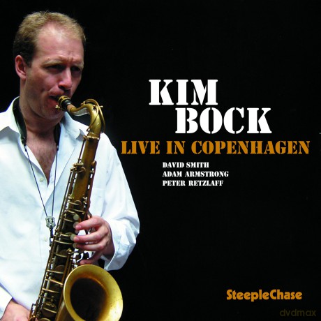 Bock,Kim: Live In Copenhagen [CD]