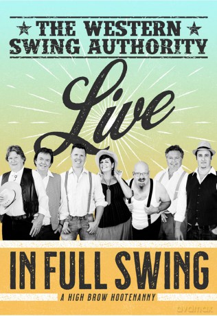 Live In Full Swing - A High Brow Hootenanny [DVD]