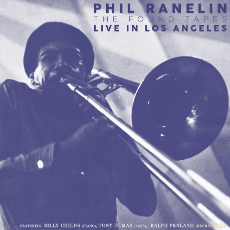 Ranelin,Phil: Live In Los Angeles: 1978-1981 [3CD]